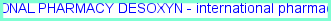 International pharmacy desoxyn