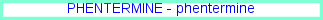 Phentermine