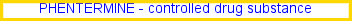 Phentermine